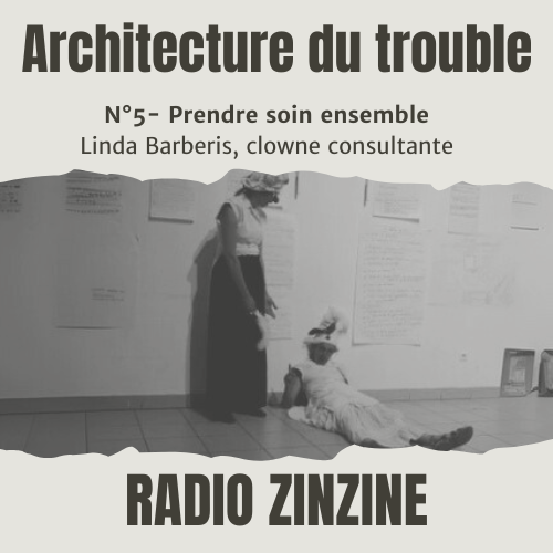 Photo de N°5 – Prendre soin ensemble – Linda Barberis, clowne consultante